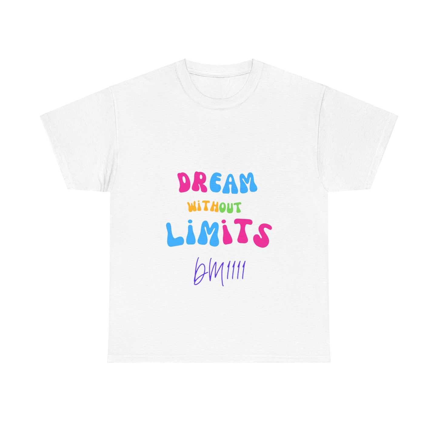 Dream Without Limits DM1111 Unisex Heavy Cotton Tee