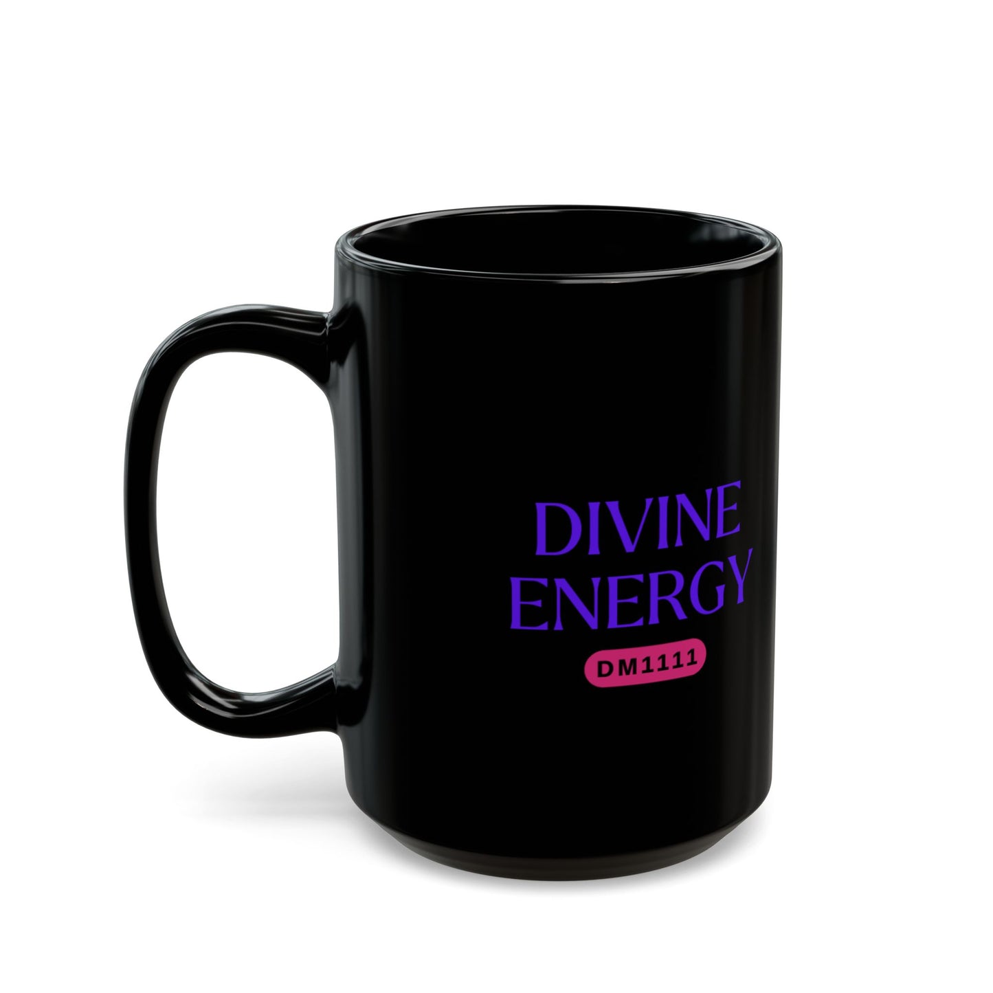 DIVINE ENERGY DM1111 Black Mug (11oz, 15oz)