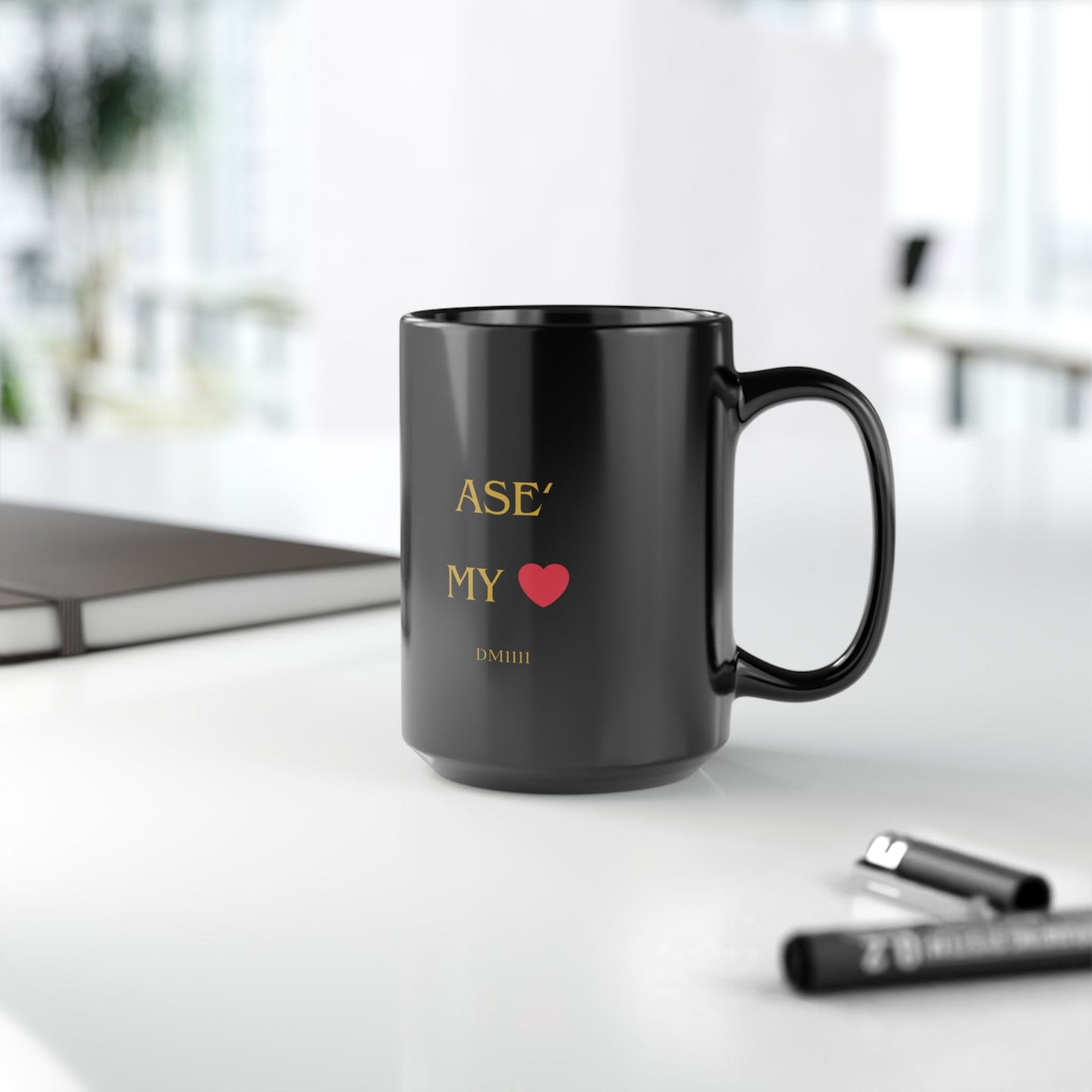 Ase' My Love DM1111 Black Mug (11oz, 15oz)