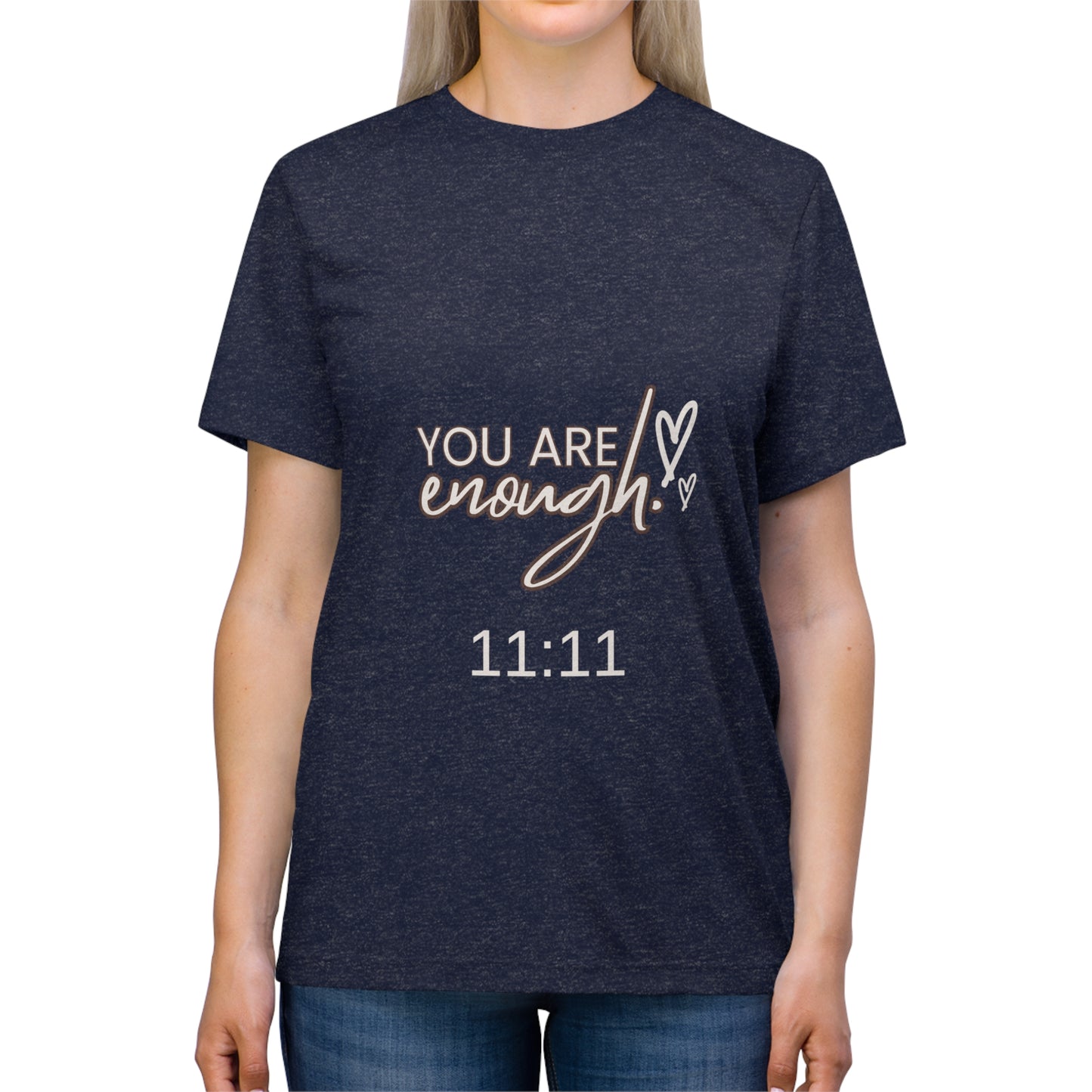 You Are Enough 1111 Unisex Triblend Tee