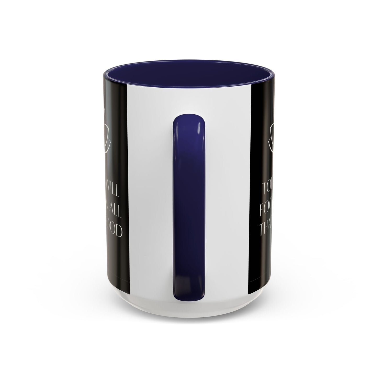 DM1111 "I Will Focus" Accent Coffee Mug (11, 15oz)