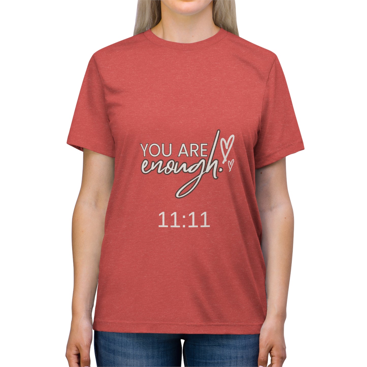 You Are Enough 1111 Unisex Triblend Tee